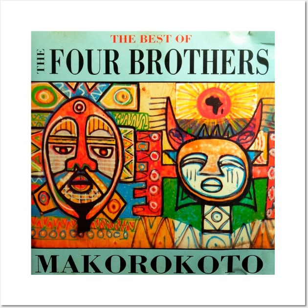 Makorokoto - The Four Brothers Wall Art by Tony Cisse Art Originals